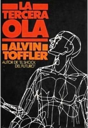 La Tercera Ola / Alvin Toffler / Circulo