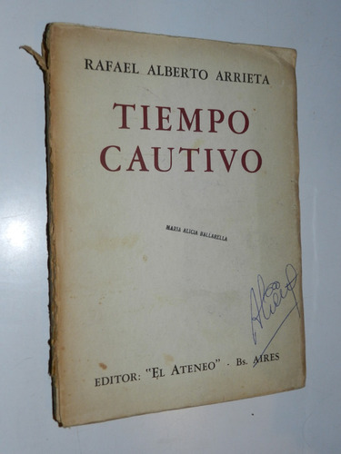 Tiempo Cautivo - Rafael Alberto Arrieta
