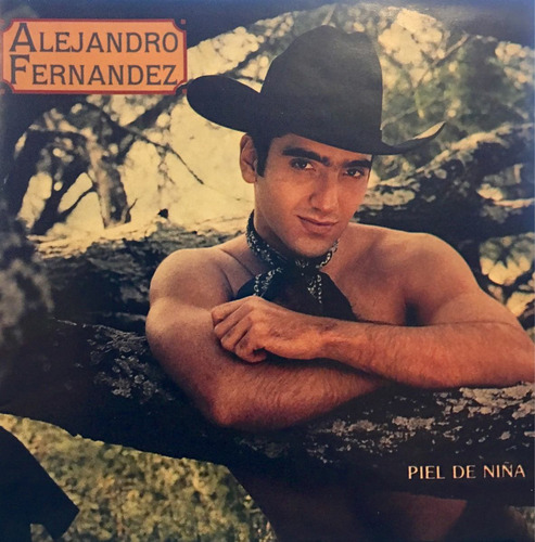 Cd Alejandro Fernandez Piel De Niña