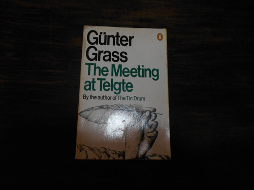 The Meeting At Telgte.   Günter Grass.            En Inglés.