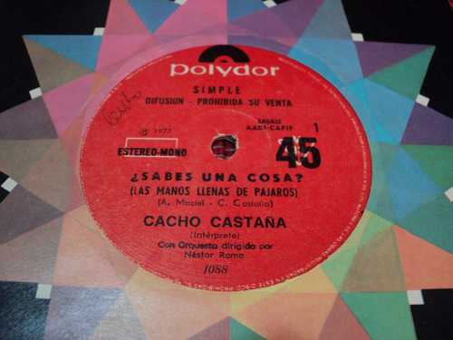 Disco Simple De Cacho Castaña - ¿ Sabes Una Cosa ? (Usado)