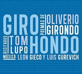 Tom Lupo / León Gieco / Luis Gurevich - Giro Hondo - Poemas 