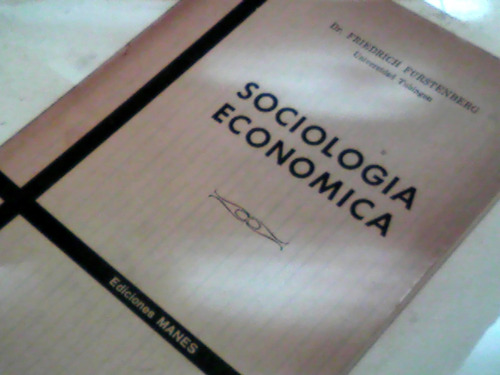 Dr. Friedrich Furstenberg - Sociologia Economica (aa)