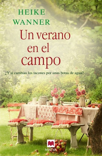 Un Verano En El Campo / Heike Wanner (envíos)