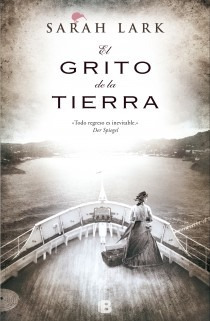 El Grito De La Tierra - Sarah Lark - Ediciones B