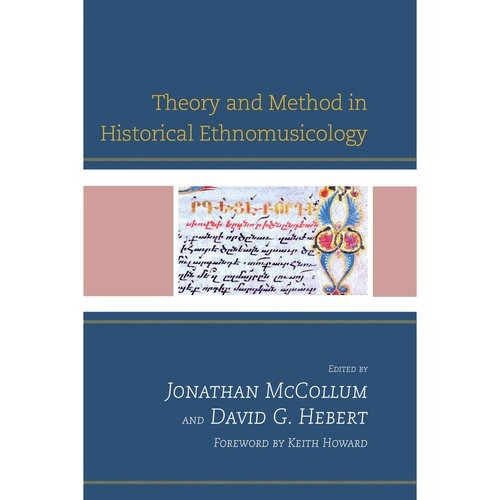 Teoría Y Método En Etnomusicología Histórica