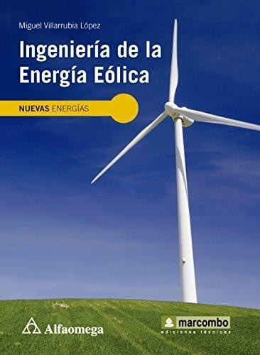 Ingeniería De La Energía Eólica