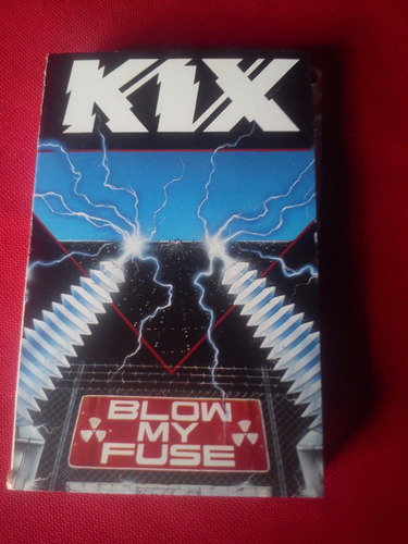 Kix -blow My Fuse-cassette Importado