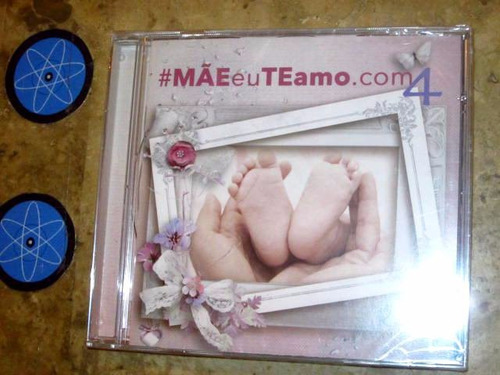 Cd Mãeeuteamo.com 4 (2013) C/ Aline Barros Anderson Freire