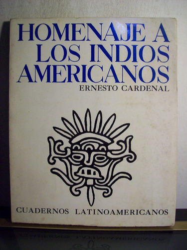 Adp Homenaje A Los Indios Americanos Ernesto Cardenal