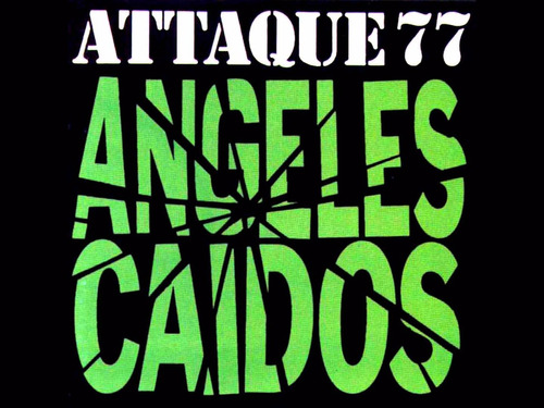 Attaque 77 - Angeles Caidos - S