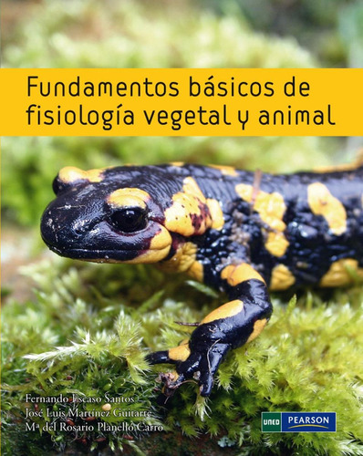 Fundamentos Básicos De Fisiología Vegetal Y Animal Pearson