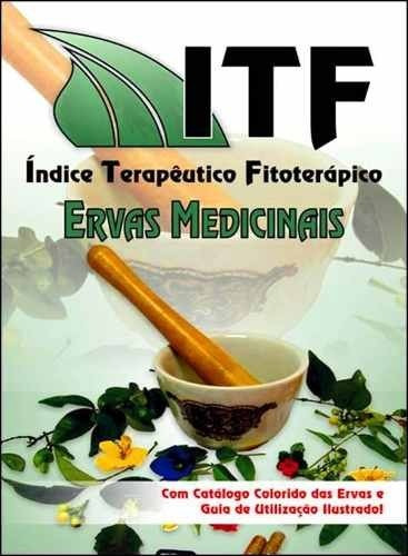 Livro De Ervas Medicinais - C/ Frete Grátis