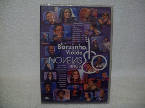 Dvd Um Barzinho, Um Violão- Novela Anos 80 Volume 1- Lacrado