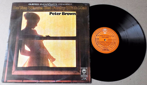 Peter Brown Do You Wanna Get Funky 1978 Vinilo Lp Funk Soul