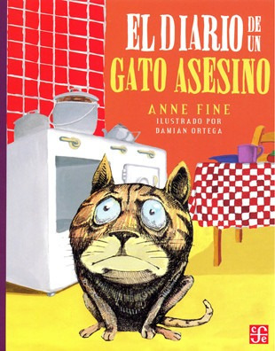 El Diario Del Gato Asesino, Anne Fine, Ed. Fce