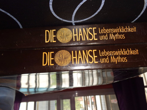 Die Hanse Lebenswirklichkeit Und Mythos (Usado)