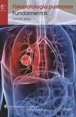 Fisiopatología Pulmonar John B. West Envío Gratis