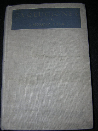 Evoluciones - J.moreno Villa ; 1918