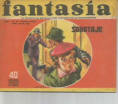 Revista / Fantasia / N° 51 / Año 1951 / Sabotaje /