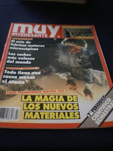 Muy Interesante - La Magia De Los Nuevos Materiales.
