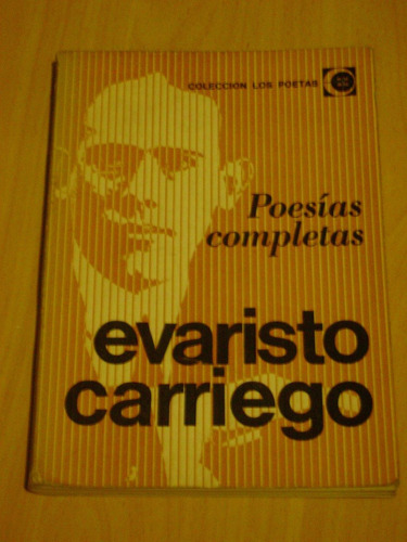 Evaristo Carriego: Poesías Completas. Eudeba.