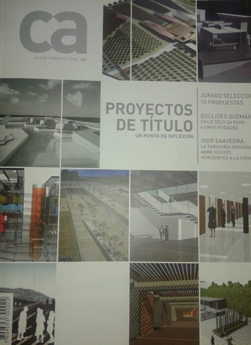 Revista Ca Ciudad/arquitectura 124 / Año 2006
