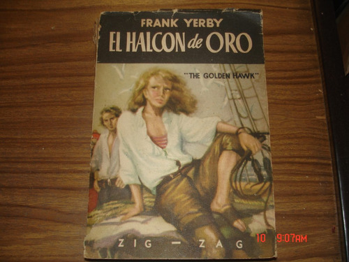 Frank Yerby  El Halcon De Oro (c287)