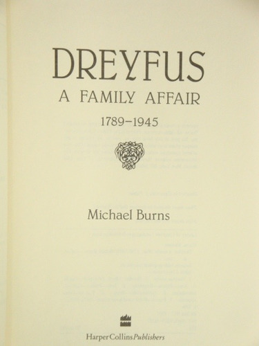 Dreyfus , A Family Affair  -  1789-1945