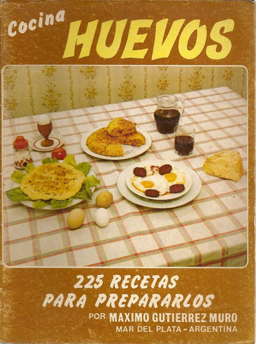 Huevos - Maximo Gutierrez Muro