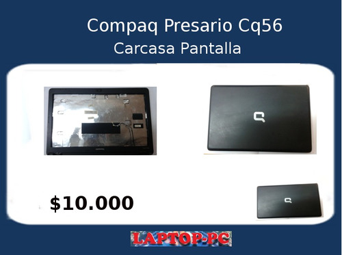 Carcasa Pantalla Compaq Presario Cq56