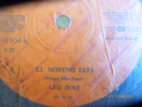 Vinilo Single De Los Leo Diaz - El Moreno Esta   --( H49