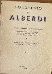 Monumento A Alberdi. Colecta Popular P/ Costear Su Erección
