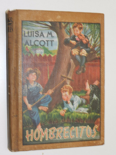 Hombrecitos - Luisa M. Alcott - Molino