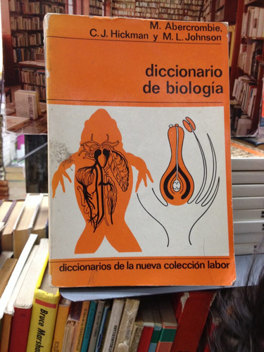 Diccionario De Biología - M. Abercrombie - Labor