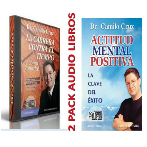 Actitud Mental Positiva Audio Libro 2x1 Camilo Cruz