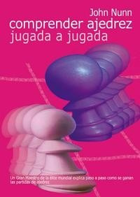 Comprender Ajedrez Jugada A Jugada - Librazo!