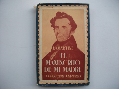 El Manuscrito De Mi Madre - Alfonso De Lamartine - Sopena