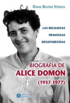 Las Religiosas Francesas Desaparecidas: Biografía De Alice D