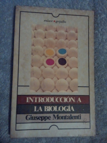 Libro Introducción A La Biología, Giuseppe Montalenti.