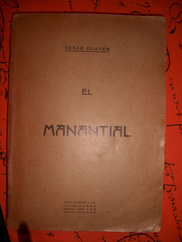 El Manantial / Cesar Duayen   H