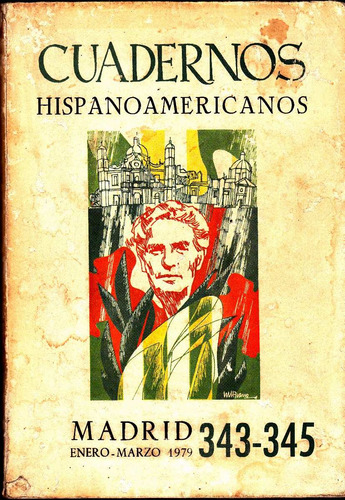 Cuadernos Hispanoamericanos 343-345 / Especial Octavio Paz