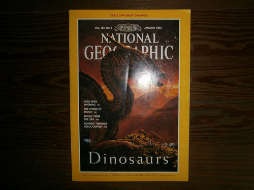 Revista National Geographic Vol 183 Nº 1 Jan 1993 Dinosaurs