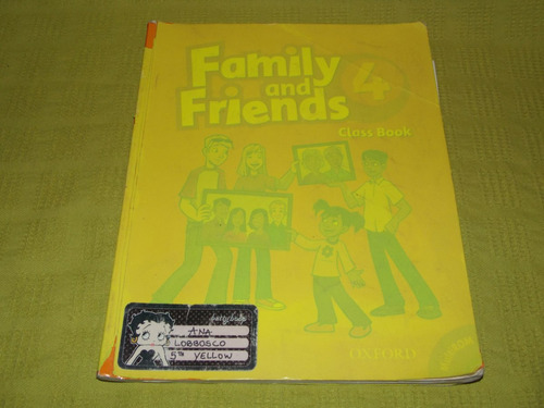 Family And Friends 4 - Class Book - Oxford - Con Cd