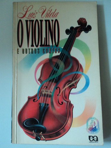 Livro-o Violino E Outros Contos:luiz Vilela:rosa Dos Ventos