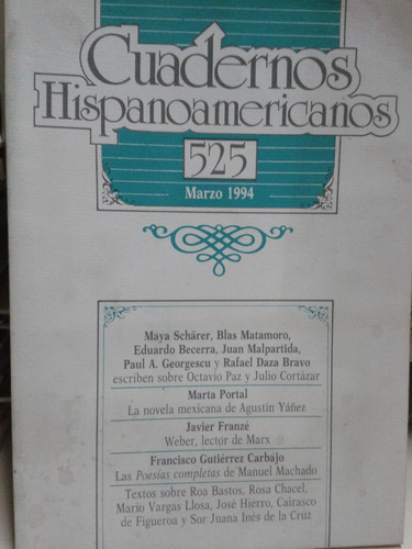 Cuadernos Hispanoamericanos 525 * Cortazar * Octavio Paz