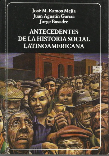 Antecedentes De La Historia Social Latinoamericana