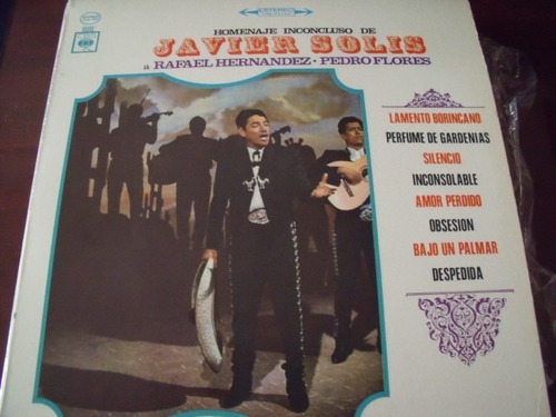 Lp Javier Solis, Homenaje Inconcluso,