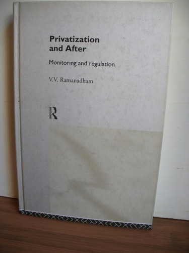 Privatization And After. V. V.ramanadham.