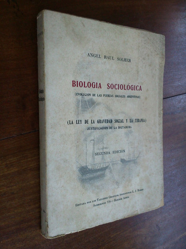 Biología Sociológica - Ángel Raúl Solher